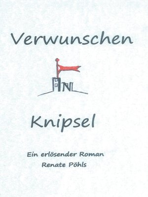 cover image of Verwunschen in Knipsel
